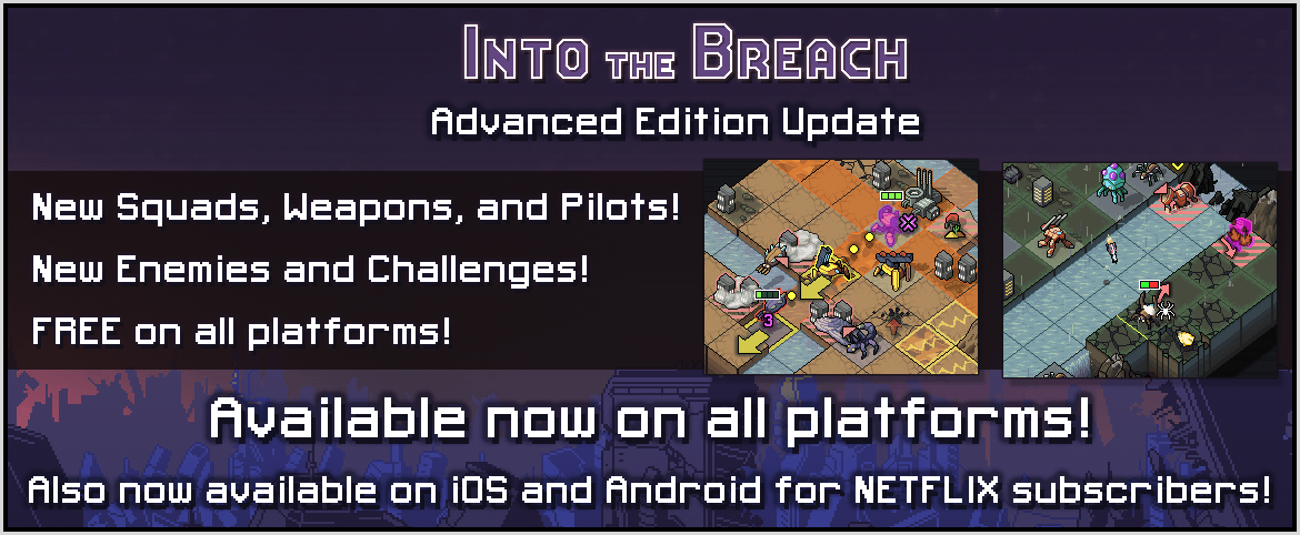Into the Breach Advanced Edition is now available